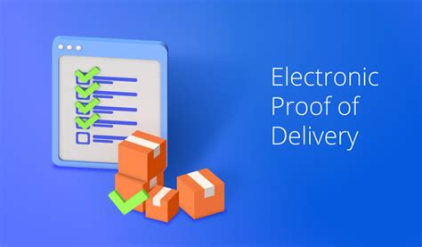 electronic proof of delivery software.